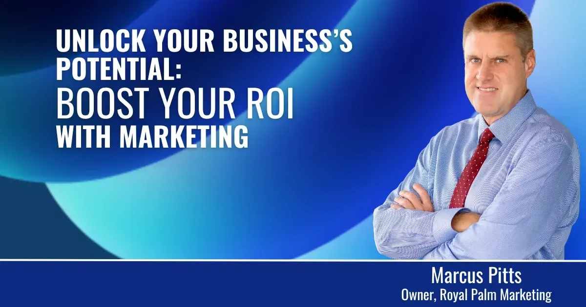 Editorial artwork for the article "Unlock Your Business's Potential: Boost Your ROI with Marketing"